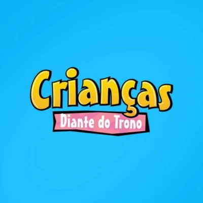 Crianças Diante do Trono